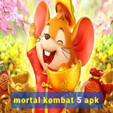 mortal kombat 5 apk